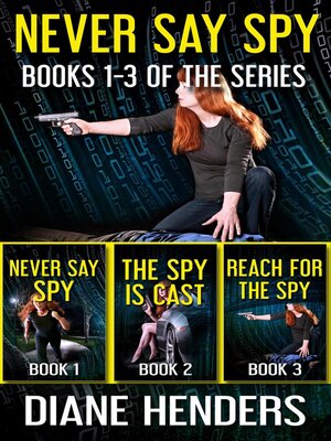 cover image of Never Say Spy Omnibus One